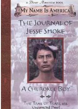 The Journal of Jesse Smoke, a Cherokee