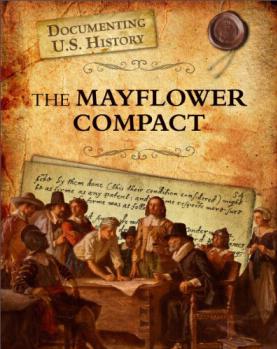The Mayflower Compact (Raintree Perspe