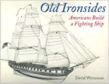 Old Ironsides: Americans Build a Fight