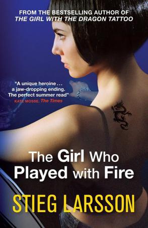 The Girl who Played with Fire