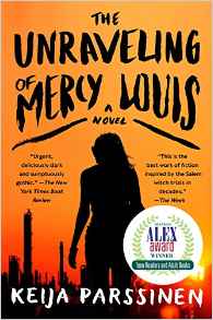 The Unraveling of Mercy Louis: A Novel