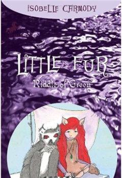 Little Fur #4: Riddle of Green
