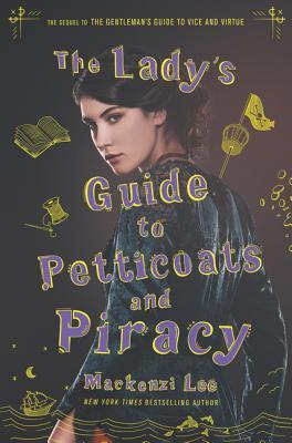 The Lady's Guide to Petticoats and Pir