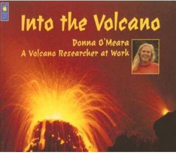 Into the Volcano: A Volcano Researcher
