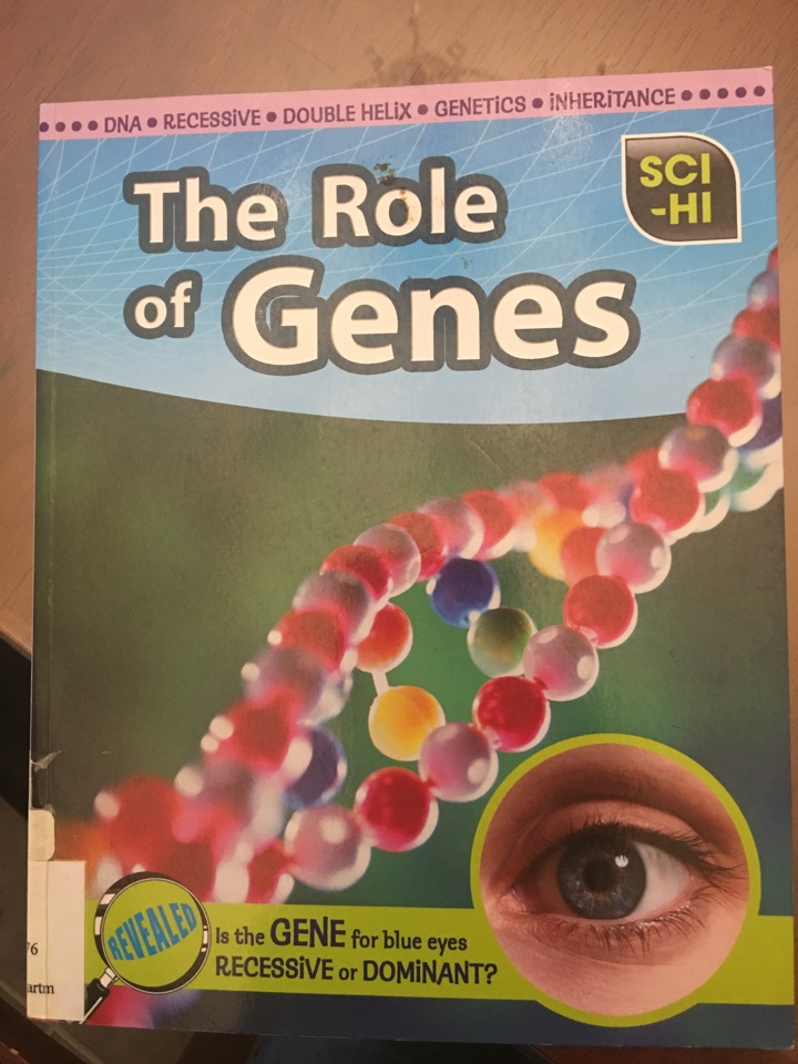 The role of Genes