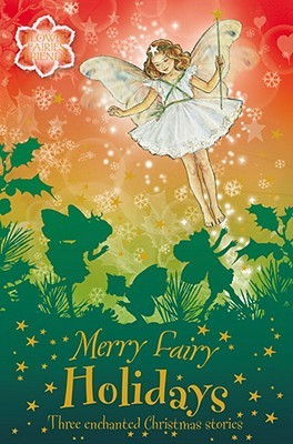 Merry Fairy Holidays: Three Enchanted 