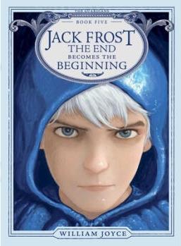 Jack Frost, Volume 5: The End Becomes 