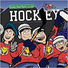 Guess How Much I Love Hockey