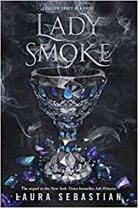 Lady Smoke (Ash Princess)