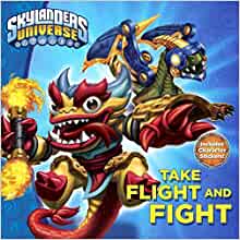 Take Flight and Fight! (Skylanders Uni