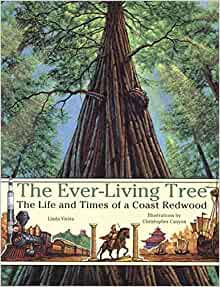 The Ever-Living Tree: The Life and Tim