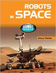 Robots in Space (Robot World)