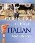 Cooking the Italian Way: To Include Ne