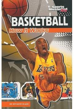 Basketball: How It Works (The Science 