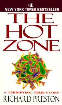 The Hot Zone The Terrifying True Story