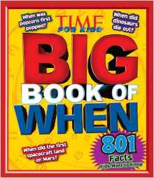 TIME For Kids Big Book of WHEN: 801 Fa
