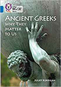 Ancient Greeks Why They Matter To Us-B
