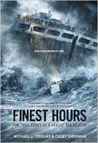 The Finest Hours: The True Story of a 