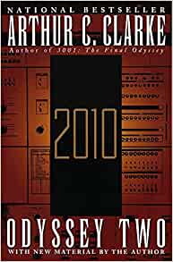 2010: Odyssey Two: A Novel (Space Odys