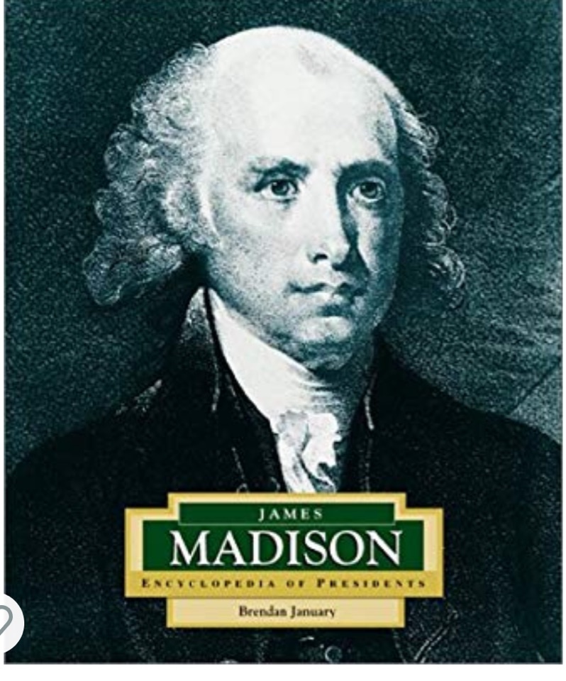 James Madison: America's 4th President