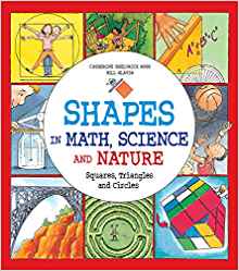 Shapes in Math, Science and Nature: Sq