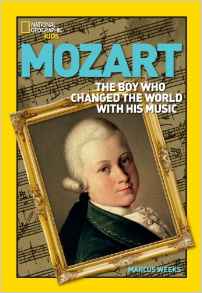 World History Biographies: Mozart: The