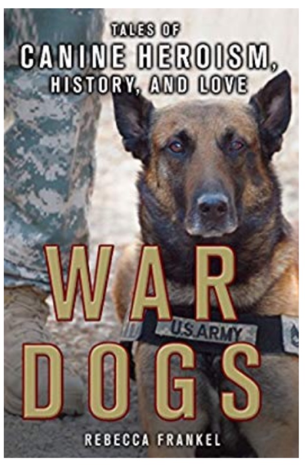 War Dogs: Tales of Canine Heroism, His