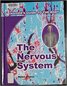 The Nervous System (Insider's Guide to