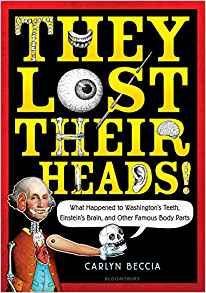 They Lost Their Heads!: What Happened 
