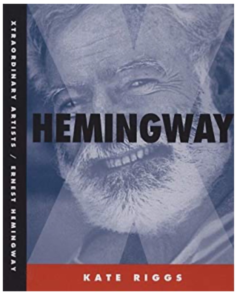 Ernest Hemingway (Xtraordinary Artists