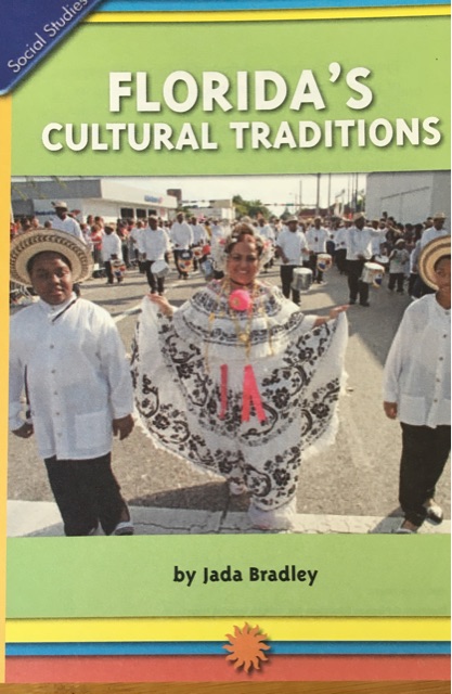 FLORIDA'S CULTURAL TRADITIONS