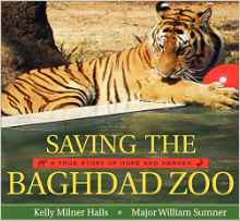 Saving the Baghdad Zoo: A True Story o