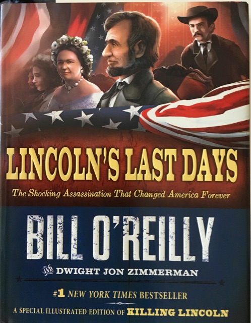 Lincoln's Last Days: The Shocking Assa