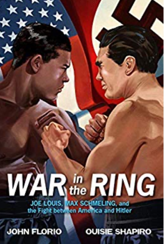 War in the Ring: Joe Louis, Max Schmel