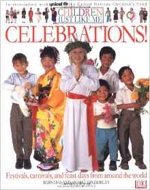 Children Just Like Me: Celebrations!