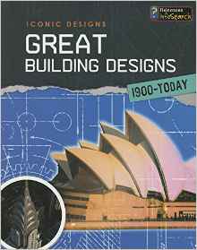 Great Building Designs 1900 - Today (I