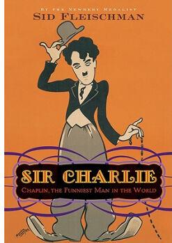 Sir Charlie: Chaplin, the Funniest Man