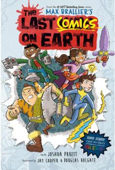 The Last Comics on Earth: From the Cre