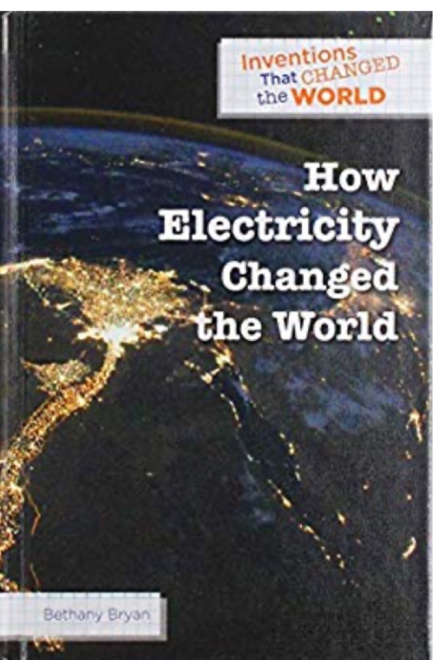 How Electricity Changed the World (Inv