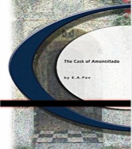 The Cask of Amontillado