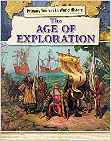 The Age of Exploration (Primary Source