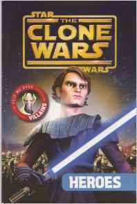 The Clone Wars Flip Book Heroes & Vill
