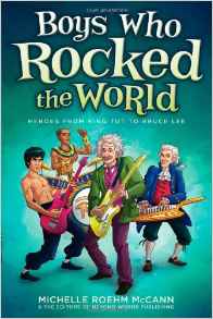 Boys Who Rocked the World: Heroes from