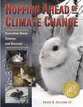 Hopping Ahead of Climate Change: Snows