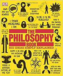 The Philosophy Book: Big Ideas Simply 