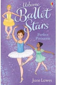 Perfect Pirouette   (Ballet Stars Book