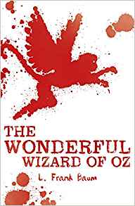 The Wonderful Wizard of Oz (Scholastic
