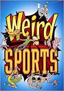 Weird Sports