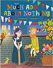 Much Ado About Nothing (Play On Shakes