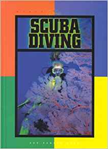 Scuba Diving (World of Sports (Rosen))